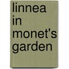 Linnea in Monet's Garden door Christina Bj�rk