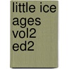 Little Ice Ages Vol2 Ed2 door M. Grove Jean
