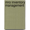 Mro Inventory Management door Ajay Sankar Nair