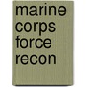 Marine Corps Force Recon door Nick Gordon