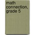 Math Connection, Grade 5