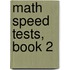 Math Speed Tests, Book 2