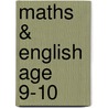 Maths & English Age 9-10 by Paul Broadbent