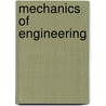 Mechanics of Engineering door Onbekend