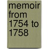 Memoir from 1754 to 1758 by James Waldegrave