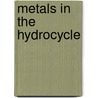 Metals in the Hydrocycle door Wim Salomons