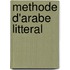 Methode d'arabe litteral