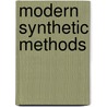 Modern Synthetic Methods by R. Scheffold