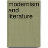 Modernism and Literature door Mia Carter