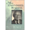 More Unfinished Business by W. Gunther Plaut