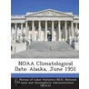Noaa Climatological Data by Robert D. Mohr