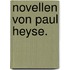 Novellen von Paul Heyse.