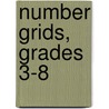 Number Grids, Grades 3-8 by Paul Swan