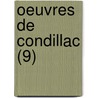 Oeuvres de Condillac (9) by Etienne Bonnot de Condillac