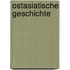 Ostasiatische Geschichte