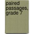 Paired Passages, Grade 7