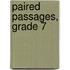 Paired Passages, Grade 7