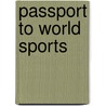 Passport to World Sports door Paul Mason