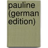 Pauline (German Edition) by Georges Sand