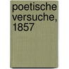 Poetische Versuche, 1857 door Andreas Brack