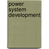 Power System Development door Artur Wyrwa