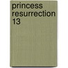 Princess Resurrection 13 door Yasunori Mitsunaga