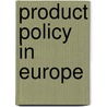Product Policy in Europe door Heidelberg