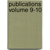 Publications Volume 9-10 door United States War Dept Division