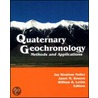 Quaternary Geochronology door William R. Lettis