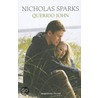 Querido John = Dear John door Nicholas Sparks