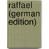 Raffael (German Edition)