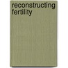 Reconstructing Fertility door Syed Yasir Ali Kazmi