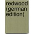 Redwood (German Edition)