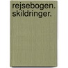 Rejsebogen. Skildringer. by Johannes Jrgensen