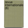 Revue Internationale (6) door Angelo De Gubernatis