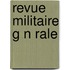 Revue Militaire G N Rale