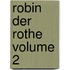Robin der Rothe Volume 2