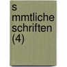 S Mmtliche Schriften (4) door Johann Heinrich Jung-Stilling
