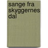 Sange fra Skyggernes Dal door René Strunch