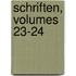 Schriften, Volumes 23-24