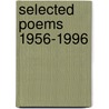 Selected Poems 1956-1996 by Alexis Lykiard