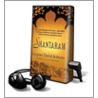 Shantaram [With Earbuds] by Gregory David Roberts