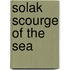 Solak Scourge of the Sea
