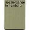 Spaziergänge in Hamburg by Gisela Buddée