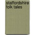Staffordshire Folk Tales