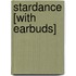 Stardance [With Earbuds]