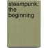 Steampunk: The Beginning