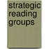 Strategic Reading Groups