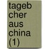 Tageb Cher Aus China (1)