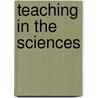 Teaching in the Sciences door Catherine McLoughlin